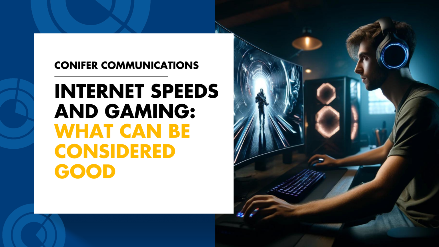 Internet Speeds And Gaming: What Can Be Considered Good